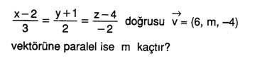 12.sinif-analitik-geometri-uzayda-vektor-dogru-ve-duzlem-testleri-13.